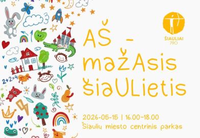 Šventės „Aš – mažasis šiaulietis“ PROGRAMA