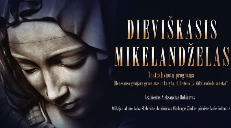 Šiauliuose įvyks stulbinanti teatro ir operos fejerija „Dieviškasis Mikelandželas“