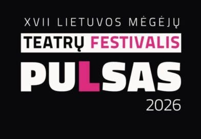 Teatrų festivalis „Pulsas“ – 8 spektakliai Šiaulių publikai